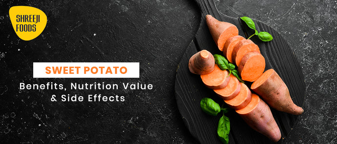 Sweet Potato Nutrition Value, Benefits, & Side Effects