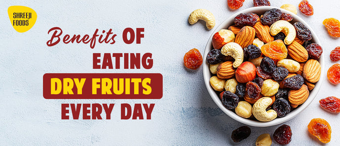 5 Benefits of Eating Dry Fruits Every Day.