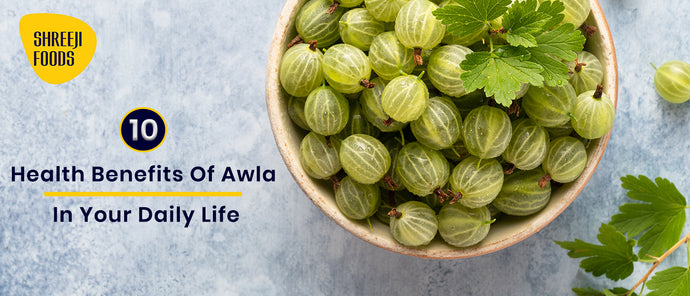 Health Benefits of Awla in Your Daily Life