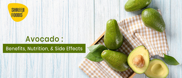 Avocado: Benefits, Nutrition, & Side Effects